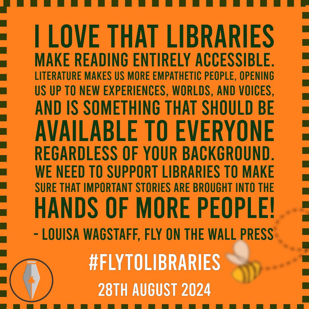 fly_press's tweet image. &quot;Libraries make reading entirely accessible. Literature makes us more empathetic people, opening us up to new experiences, worlds, and voices.&quot; - Louisa Wagstaff, Fly on the Wall Press.

Let&apos;s #FlyToLibraries and support access for all! 🐝❤️

#SupportLocalLibraries #AccessForAll