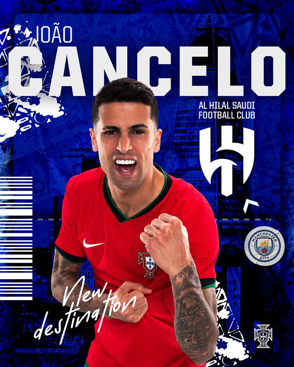 Há um novo reforço na armada portuguesa no Al Hilal. Boa sorte, João Cancelo! 🇵🇹✨ #PartilhaAPaixão
