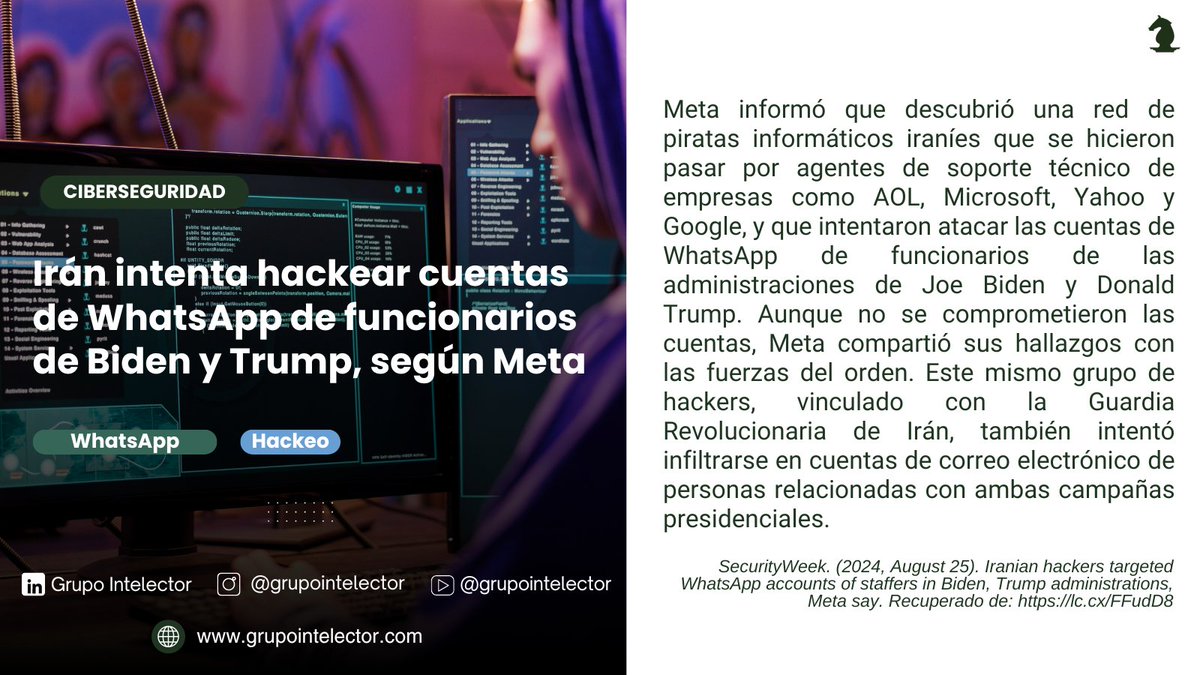 GIntelector's tweet image. Meta revela que hackers iraníes intentaron atacar cuentas de WhatsApp de funcionarios de Biden y Trump. La ciberseguridad es más crucial que nunca.
 
Nota completa: lc.cx/FFudD8

#Ciberseguridad #Meta #WhatsApp #Intelector