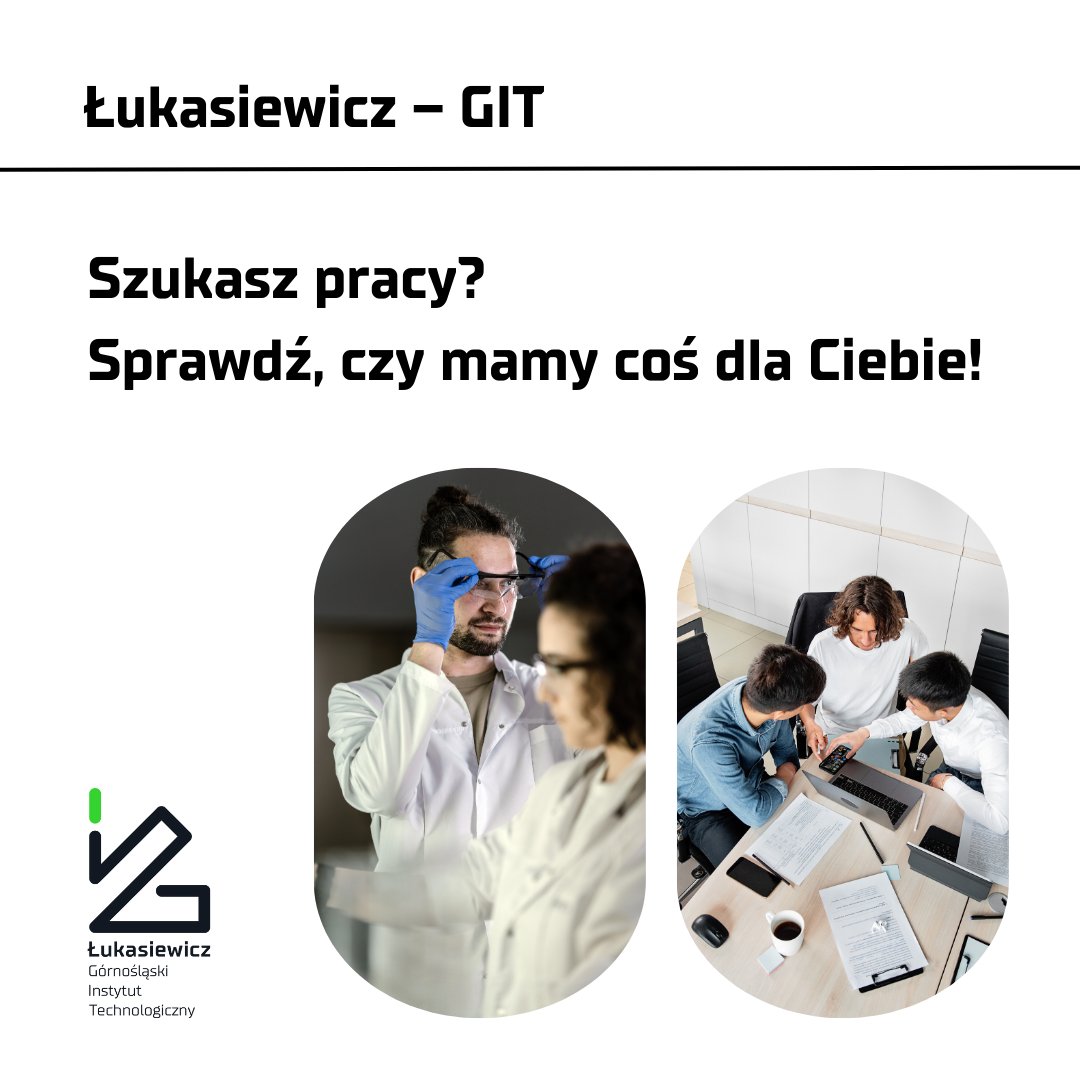 LukasiewiczGIT's tweet photo. Pracuj z nami!
Otworzyliśmy nabór na stanowisko Specjalista w Dziale -> Ośrodek Certyfikacji.
Sprawdź też inne oferty pracy tutaj: https://t.co/DsBZwQS1c0
#ŁukasiewiczGIT #LukasiewiczGIT #Łukasiewicz #praca #pracaGliwice #pracaŚląskie https://t.co/YMm88IuWta