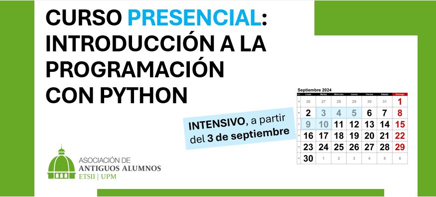 AlumniETSII's tweet image. Mañana, jueves 29 de agosto, finaliza el plazo de inscripción en el curso presencial de PYTHON. Más información en: alumnietsiim.com/formacion/
Precio muy especial para alumnos.
@bibliotecaetsii 
@DeleETSII_UPM