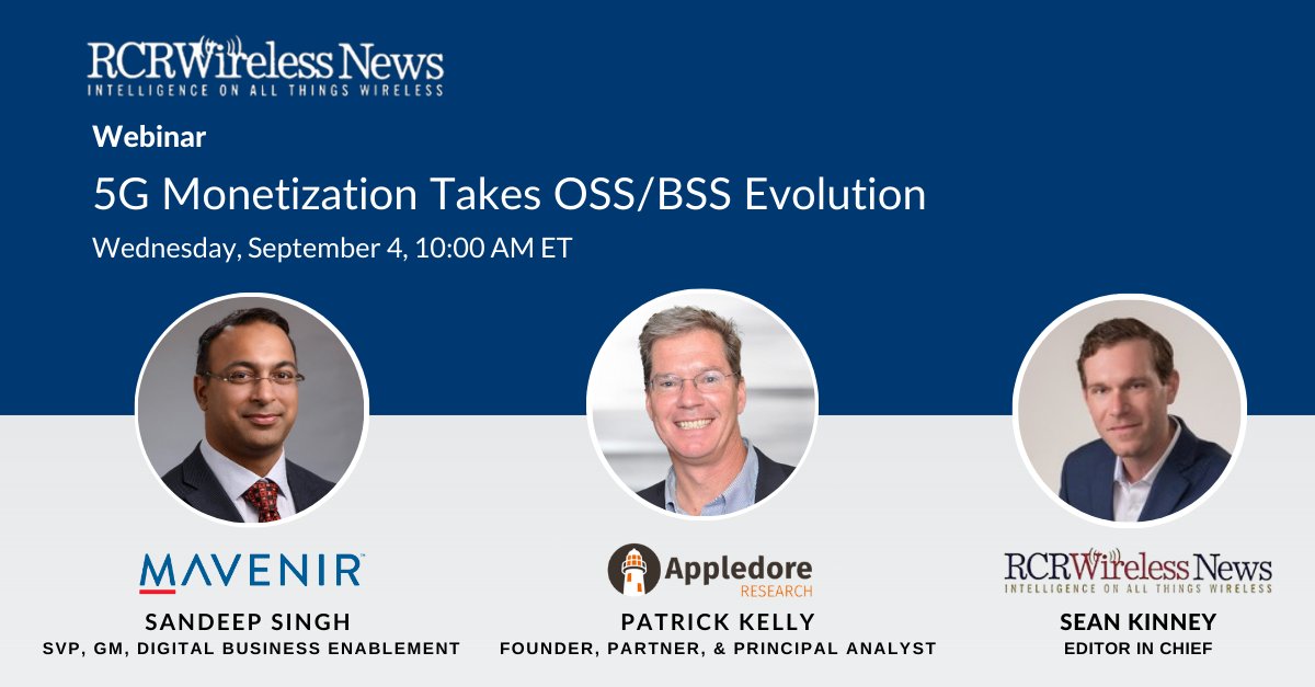 Mavenir (@mavenir) on Twitter photo Looking into transitioning to standalone 5G - then don’t miss the <a href="/rcrwirelessnews/">RCR Wireless News</a> webinar for an update on the latest technologies available in developing new network slicing capabilities & unlocking 5G monetization. hubs.la/Q02MSfld0
<a href="/seankinneyRCR/">Sean Kinney</a> <a href="/AppledoreVision/">Appledore Research</a> Looking into transitioning to standalone 5G - then don’t miss the <a href="/rcrwirelessnews/">RCR Wireless News</a> webinar for an update on the latest technologies available in developing new network slicing capabilities & unlocking 5G monetization. hubs.la/Q02MSfld0
<a href="/seankinneyRCR/">Sean Kinney</a> <a href="/AppledoreVision/">Appledore Research</a>