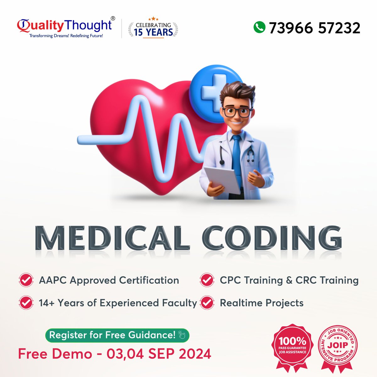 QTTWorld's tweet photo. Do you want to upskill your career in Medial Coding? Quality Thought offering Medical Coding Training with Job Placement.
Attend our Free Demo on 03, 04th Sep 2024.
πRegister for the other Courses: https://t.co/YmdQgwd6ST
π· Contact: 73966 57232
#medicalcodingcourse https://t.co/avMUJOqsQi