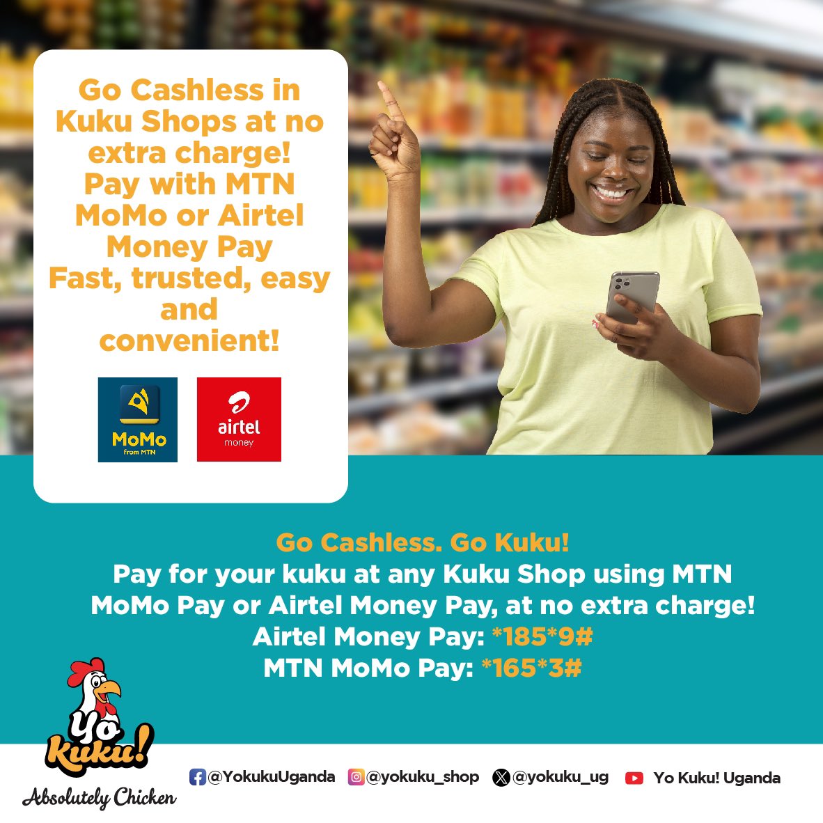 NajibSsesanga's tweet photo. Forget the hassle of carrying cash
Shop effortlessly at any of the 37 @yokuku_ug outlets with cashless payments.
Enjoy a seamless shopping experience and Happy Salary week π
#GoCashless | #GoKuku https://t.co/6plezbaMji