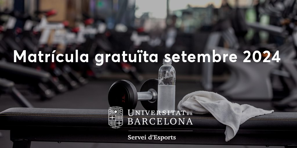 EsportsUB's tweet photo. #EsportsUB | 🏋️‍♂️ Comença el curs amb força! 

📅 De l'1 de setembre a l'1 d’octubre de 2024, matrícula gratuïta a Esports UB. Aprofita aquesta oportunitat per iniciar la nova temporada esportiva amb energia. 

🔗https://t.co/vTDyvLTfLc

#EsportUniversitari https://t.co/cUtIIbnA5i