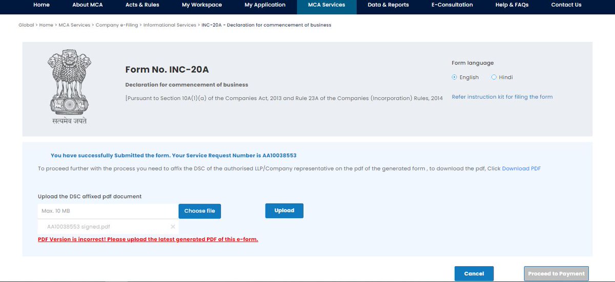 FO_202408281861532  SRN of Form INC 20A - AA10038553 . While uploading Form INC 20A the error is coming that 'PDF Version is incorrect. Please upload the latest generated PDF of this e-form'. Screenshot attached.

<a href="/MCA21India/">Ministry of Corporate Affairs</a> 
<a href="/HelpdeskMCA21V3/">Helpdesk-MCA21V3</a>