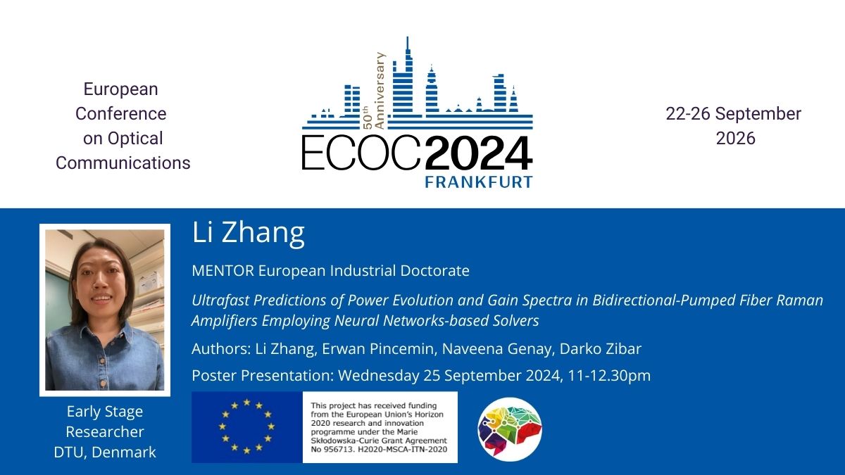 Today MENTOR Researcher <a href="/LiZhang12891059/">Li Zhang</a> of <a href="/DTUtweet/">DTU</a> is presenting her poster at <a href="/ECOC_Conference/">ECOC_Conference</a>. If you're there, why not check it out? MENTOR is coordinated by <a href="/astonphotonics/">Aston Institute of Photonic Technologies</a> with partners <a href="/TIM_Official/">TIM Official</a> <a href="/Orange_France/">Orange France</a> <a href="/Infinera/">Infinera</a> <a href="/SantAnnaPisa/">SantAnnaPisa</a> <a href="/la_UPC/">Universitat Politècnica de Catalunya (UPC)</a> #Machinelearning