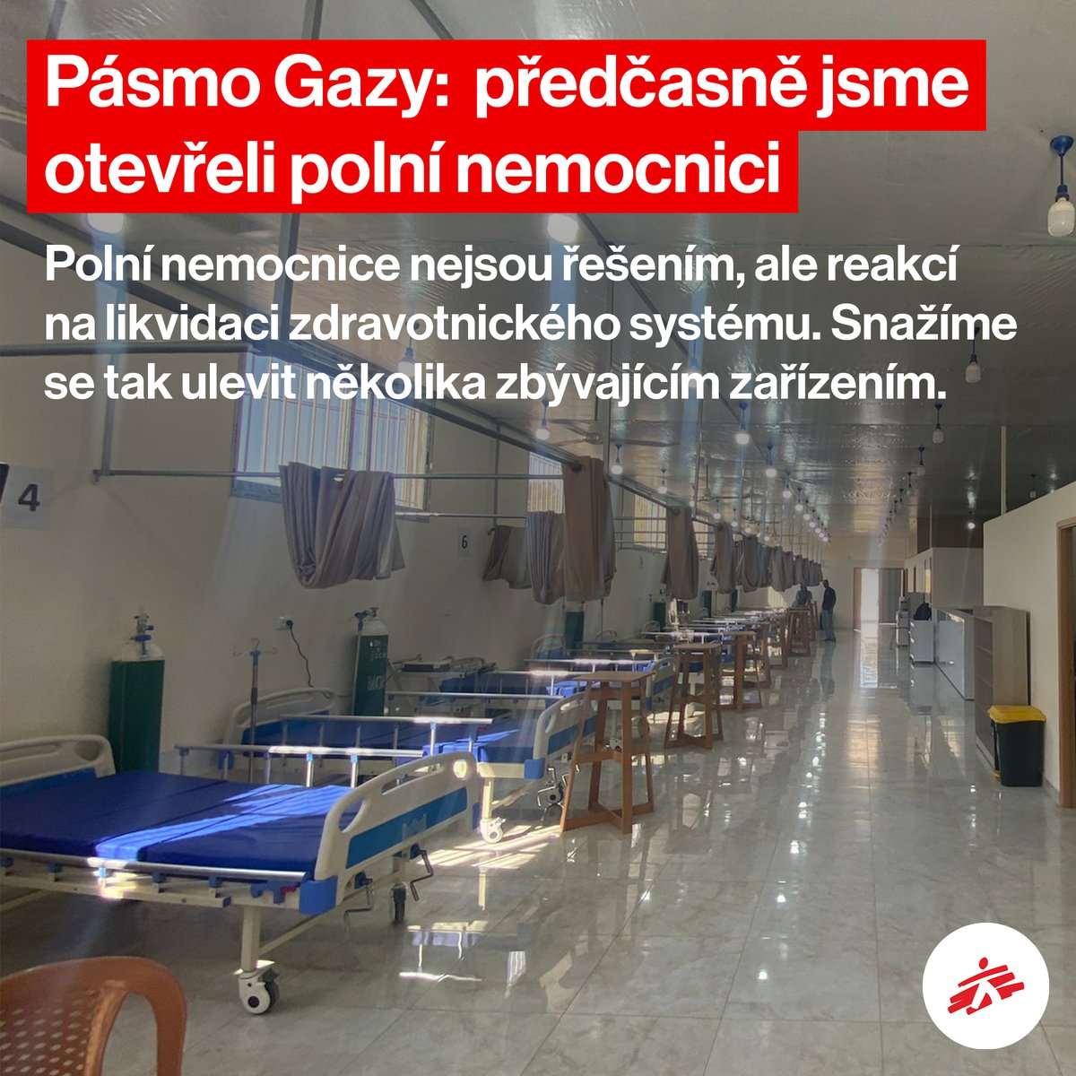 MSF_czech's tweet photo. Bezpečnostní situace v centrální části Pásma Gazy zůstává napjatá. Frontová linie je blízko nemocnice Aksá. Stovky pacientů odtud o víkendu po nedalekém výbuchu odešly. Kvůli stále menšímu počtu fungujících zdravotnických zařízení jsme předčasně otevřeli polní nemocnici. https://t.co/8egfRXkOcW