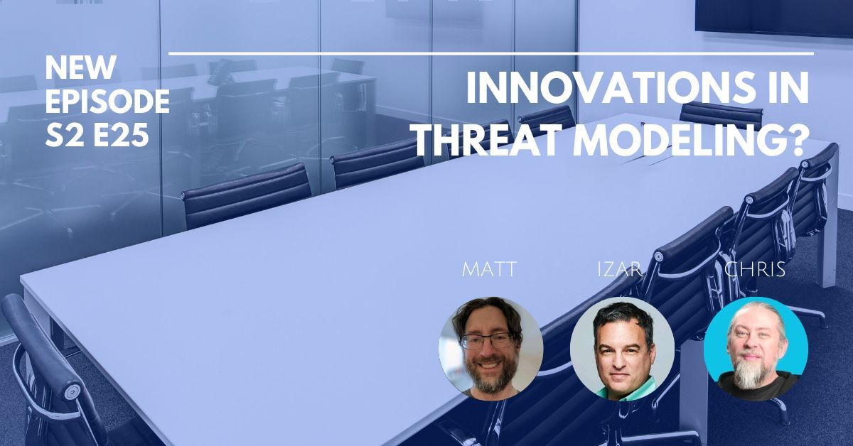 SecTablePodcast's tweet image. Chris, Izar, and Matt dive into the complexities of threat modeling and the concept of rethinking threat models for the modern age. Check out the episode here: buff.ly/476x6oV

#ThreatModeling #TheSecurityTablePodcast #TechTalk