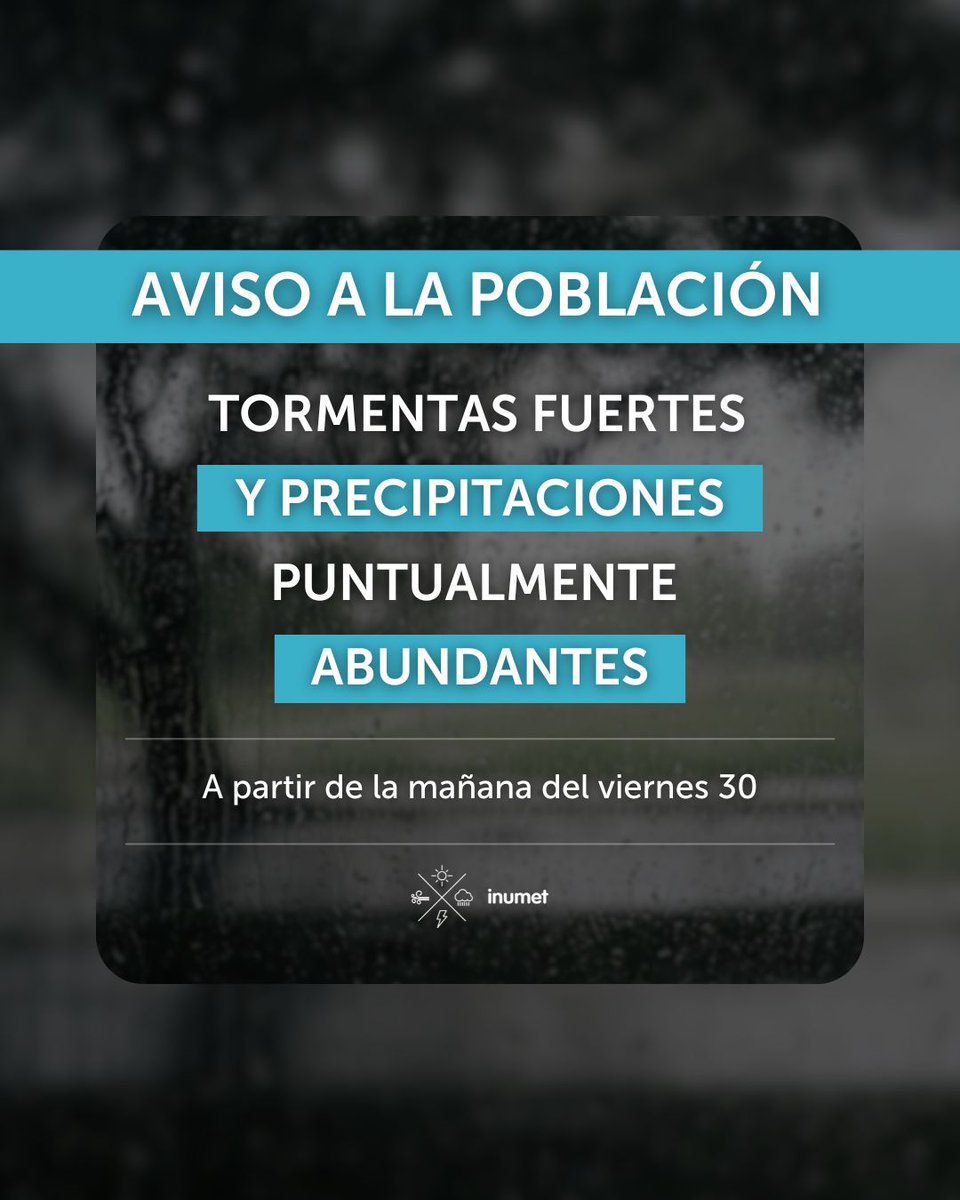 Inumet_'s tweet photo. #AvisoALaPoblación por tormentas fuertes y precipitaciones puntualmente abundantes https://t.co/vkC2Siii3j