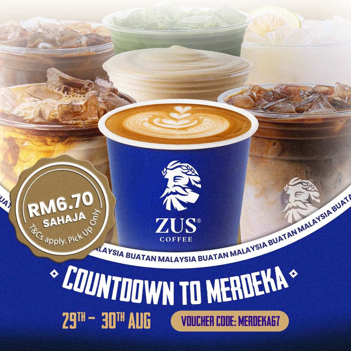 ZUSCoffee's tweet photo. Sip Your Way to Merdeka with RM6.70! 🇲🇾

The countdown is on, and we’re serving RM6.70 drinks just for you 🫵🏻 From 29th - 30th August, grab your all-time fav drinks for RM6.70 sahaja!

Here’s what’s on the menu:
🇪🇸 Spanish Latté
🧈 Buttercreme Latté
🍬 ZUS Gula Melaka 
🥜 Not Pistachio Latté 
☕️ CEO Latté 
🍉 Watermelon Latté 
🍋‍🟩 Tahitian Lime Refresher 

How to grab it? (You already know lah! 😉)
Open your ZUS App > Select Pick Up > Go to the MSIA'S FAV category > Select your drink of choice > Add the voucher code “MERDEKA67” at checkout > Enjoy!

Let’s raise our ZUS cups & celebrate 67 years of Malaysia together! Available for pick-up only, so race to your nearest ZUS outlet now! 🏃🏼‍♀️💨

*T&Cs apply. 
[1] The promotion is valid on 29 - 30 August 2024 only.
[2] User(s) can only use the promo ONCE within each promo period.
[3] Only applicable for one (1) handcrafted drink with the lowest base price in a single order.
[4] Only applicable to handcrafted drinks (Hot/Iced Spanish Latté, Hot/Iced Buttercrème Latté, Hot/Iced Watermelon Latté, Hot/Iced Tahitian Lime Refresher, CEO Latté, ZUS Gula Melaka, Not Pistachio Latté.
[5] This promo is only applicable for pick-up via ZUS App ONLY & is NOT applicable for walk-in and in-app delivery.
[6] The promotion is valid for all ZUS Coffee outlets EXCEPT Imago Shopping Mall, Suria KLCC, Pavilion Damansara Heights, Coffee Meets Pastry @ 1 Utama, Sapura Lot 91 KLCC, The Exchange TRX, Menara IQ (Ground Floor), Skypark Terminal, Domestic Departure Gate A Terminal 1 KLIA, Gateway@KLIA2 (Departure Hall, Level 3), Gateway@KLIA2 (Arrival Hall, Level 2), Kidzania Kuala Lumpur, Genting 1 (First World), SkyAvenue, Genting Xintiandi Sales Gallery & Selera Putra Souq Putrajaya.

ZUS Coffee ☕️ a Necessity, not a Luxury
#zuscoffee #coffee #MadeinMalaysia #sapotlokal