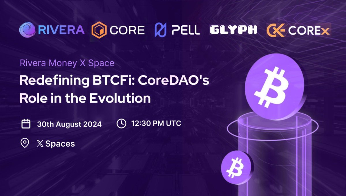Rivera_Money_'s tweet image. 🚨 Just 2 Days to Go! 🚨

Don’t miss @Rivera_Money_’s epic X Space on August 30th at 12:30 PM UTC as we decode the future of BTCFi with @Coredao_Org, @Pell_Network, @COREx_Official and @glyph_exchange! 🧪

Set your reminders now and be there! ⏳
