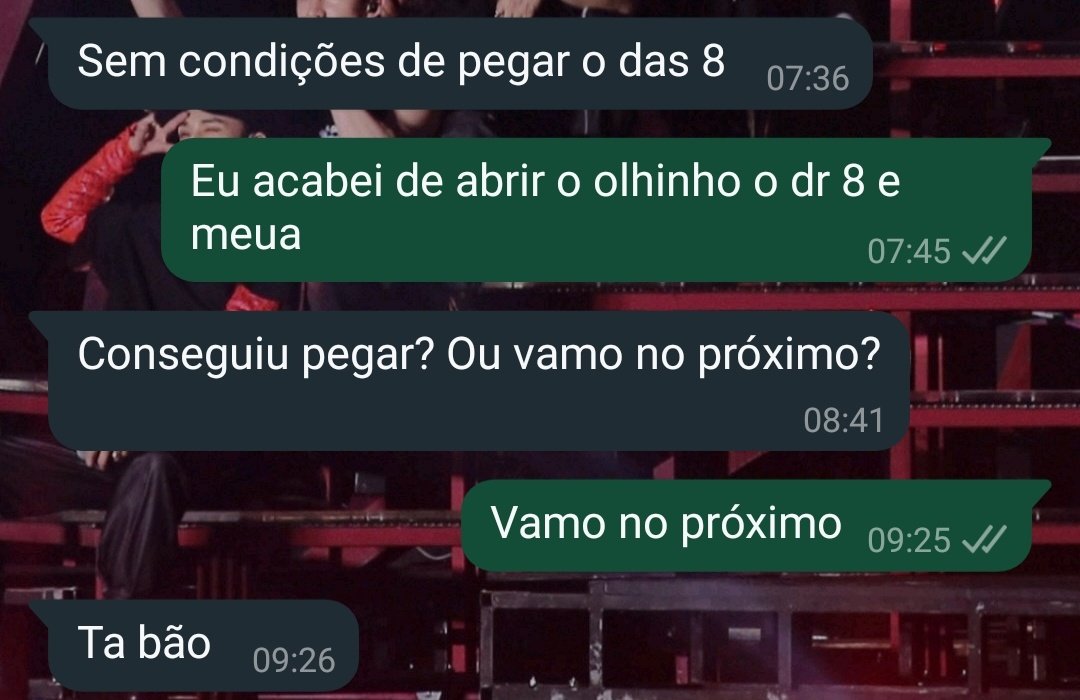 tradução da minha mensagem às 7:45: "eu acabei de abrir o olho, nem o de 8:30"

resumo: pegamos o das 9h