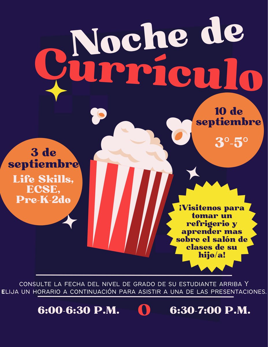 See flyer for your child’s grade level Curriculum Night date &amp; choose one time to attend one presentation.

¡La Noche del Currículo llegará pronto! Vea el folleto para conocer la fecha del nivel de grado de su hijo/a y elija un horario para asistir a una de las presentaciones.