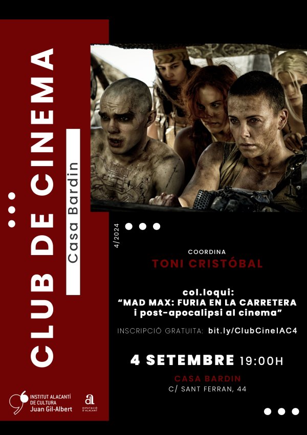 santjoanfest's tweet photo. Club de Cine ‘Mad Max: Furia en la carretera y post-apocalipsis en el cine’ – Coloquio en el IAC Juan Gil Albert el 4 de septiembre a las 19h. Puedes inscribirte gratuitamente para participar. https://t.co/6V7p5kpQzd https://t.co/Eaf3QOqqVp