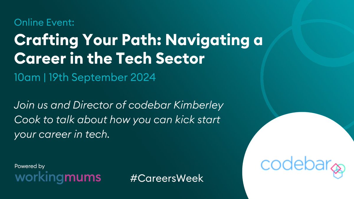 WorkingMums's tweet photo. 1/3 Join us and Director of @codebar, @KimberleyCook91, on the 19th September in a live webinar, to talk about how they can help you kick start your tech career – for free.
#CareersWeek #flexibleworking #workingmums https://t.co/XxpsgOTi9J
