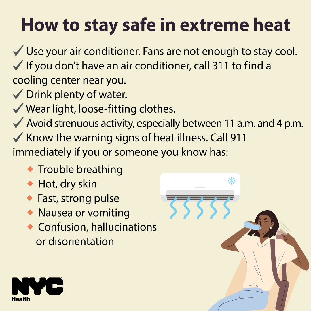 nycHealthy's tweet photo. A heat advisory is currently in effect, NYC! Follow these tips to stay cool and safe. 

Extreme heat can be deadly. Remember to check on family, friends and neighbors to make sure they are in a cool, air conditioned place: https://t.co/QafBhKVC2z https://t.co/JxX39XgXCq