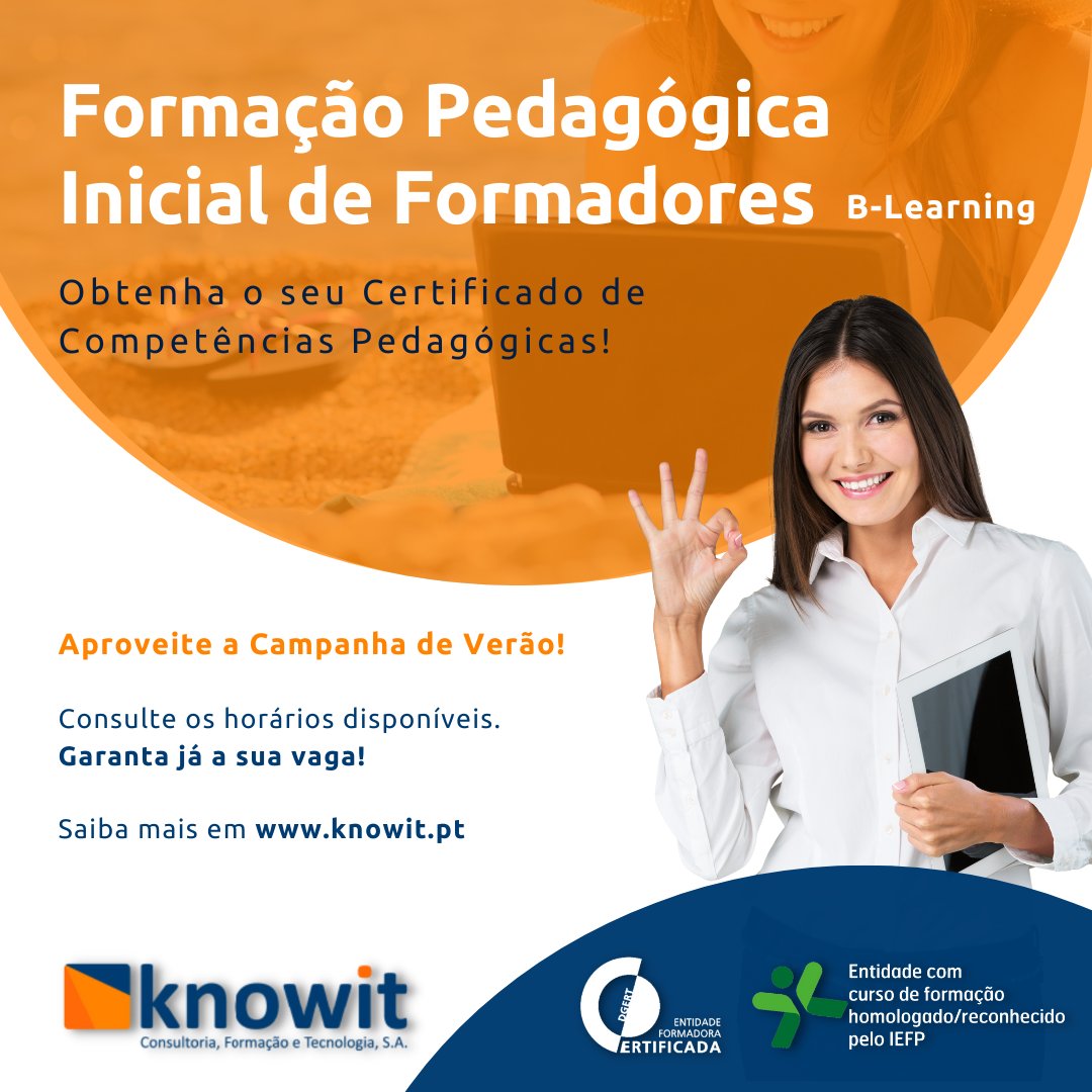 Knowit_pt's tweet photo. 📜 Formação Pedagógica Inicial de Formadores - B-Learning (Acesso ao CCP de Formador/a) 

📅 12/09/2024 🕒 Laboral tarde
📅 12/09/2024 🕒 Pós-laboral
📅 21/09/2024 🕒 Sábados manhã

📣 Últimas vagas!

Saiba +: https://t.co/3806TL69wk https://t.co/BrLeiVlWA4