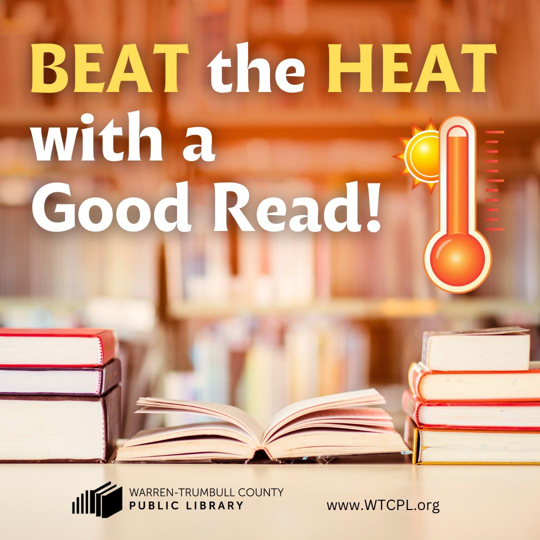 WTCPL's tweet image. Beat the heat with a good read! When the weather heats up, cool off indoors with a book! #ReadingIsCool #StillSummer For #WTCPL hours and locations: wtcpl.org/locations-hour…