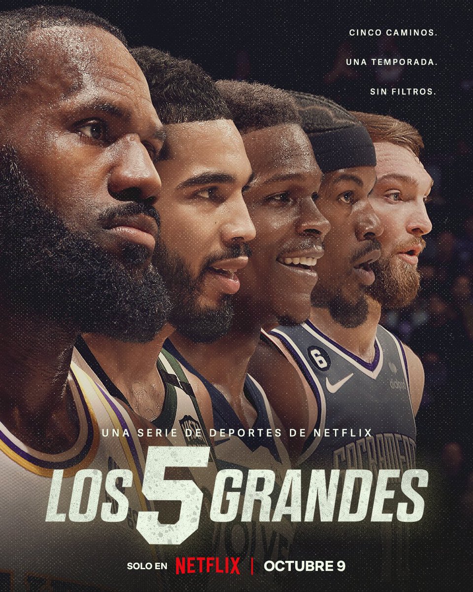 Jimmy Butler 🔥
Anthony Edwards 🐺
LeBron James 👑
Domantas Sabonis 🦁
Jayson Tatum 🍀

'LOS 5 GRANDES', una nueva serie documental que sigue su temporada NBA 2023-24 dentro y fuera de la pista llega el 9 de octubre.
