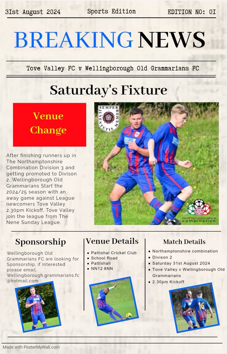 Saturday 31st August 2024
Northamptonshire Combination Division 2
Tove Valley v Wellingborough Old Grammarians
2.30pm Kickoff
Pattishall Cricket Club, School Road, Pattishall,  NN12 8NN.