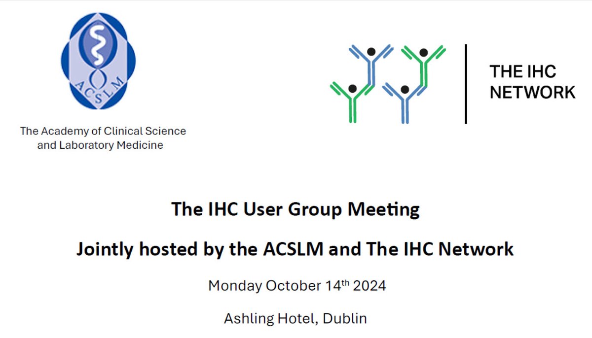 ACSLM CPD Officer: Leo Mulvany (@acslm_cpd) on Twitter photo Academy - Cell Path Advisory Body:
The IHC User Group Meeting Jointly hosted by the ACSLM and The IHC Network:Â Monday October 14th 2024.
Programme & Registration: bit.ly/4bLBScg
#medicalscientists <a href="/MedLabAssoc/">MLSA</a> <a href="/ATU_GalwayCity/">ATU Galway City</a> <a href="/BioSci_MTU/">Biological Sciences - MTU</a> <a href="/TUDub_Biology/">School of Biological, Health & Sports Sciences</a> <a href="/WeHSCPs/">National HSCP Office, HSE</a> Academy - Cell Path Advisory Body:
The IHC User Group Meeting Jointly hosted by the ACSLM and The IHC Network:Â Monday October 14th 2024.
Programme & Registration: bit.ly/4bLBScg
#medicalscientists <a href="/MedLabAssoc/">MLSA</a> <a href="/ATU_GalwayCity/">ATU Galway City</a> <a href="/BioSci_MTU/">Biological Sciences - MTU</a> <a href="/TUDub_Biology/">School of Biological, Health & Sports Sciences</a> <a href="/WeHSCPs/">National HSCP Office, HSE</a>