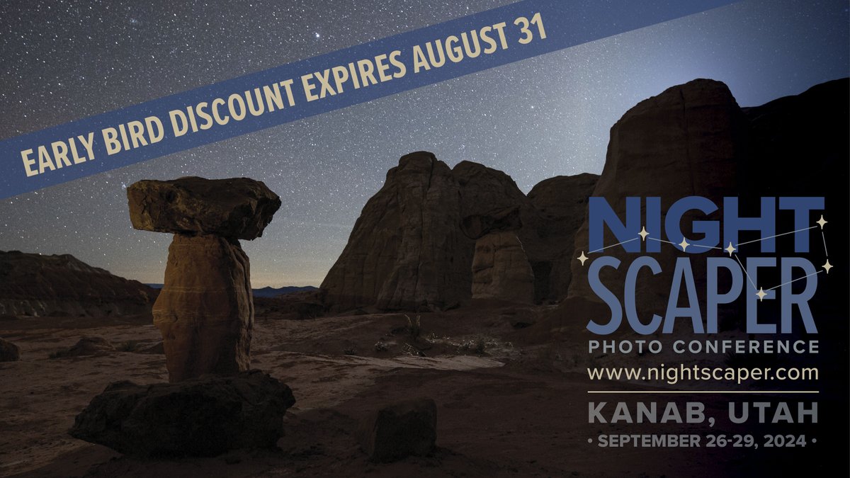 Do you have your ticket for the Nightscaper Conference? The EARLY BIRD offer expires this Saturday. Sign up now and come Shoot for the Stars in Kanab! scaper.live/register

In-person: Use code “EarlyBird2” for $100 off
Replays-only: Use code “EarlyBird2Replay” for $25 off