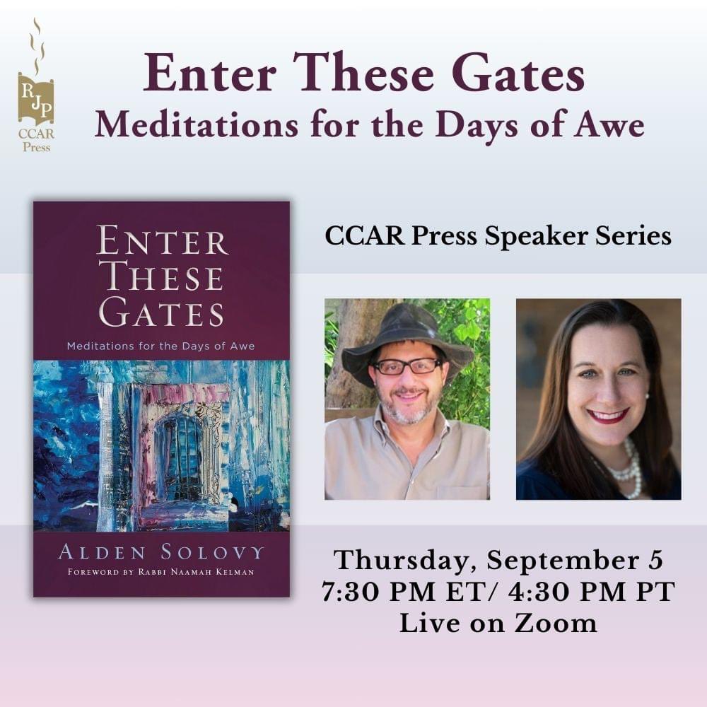 Celebrate the release of “Enter These Gates” on Thurs, Sept 5, at 7:30 p.m. ET / 4:30 p.m. PT. I’ll be in conversation with my friend Rabbi Brigitte S. Rosenberg, Senior Rabbi at United Hebrew Congregation in St. Louis, MO. Register: ccar.zoom.us/webinar/regist…