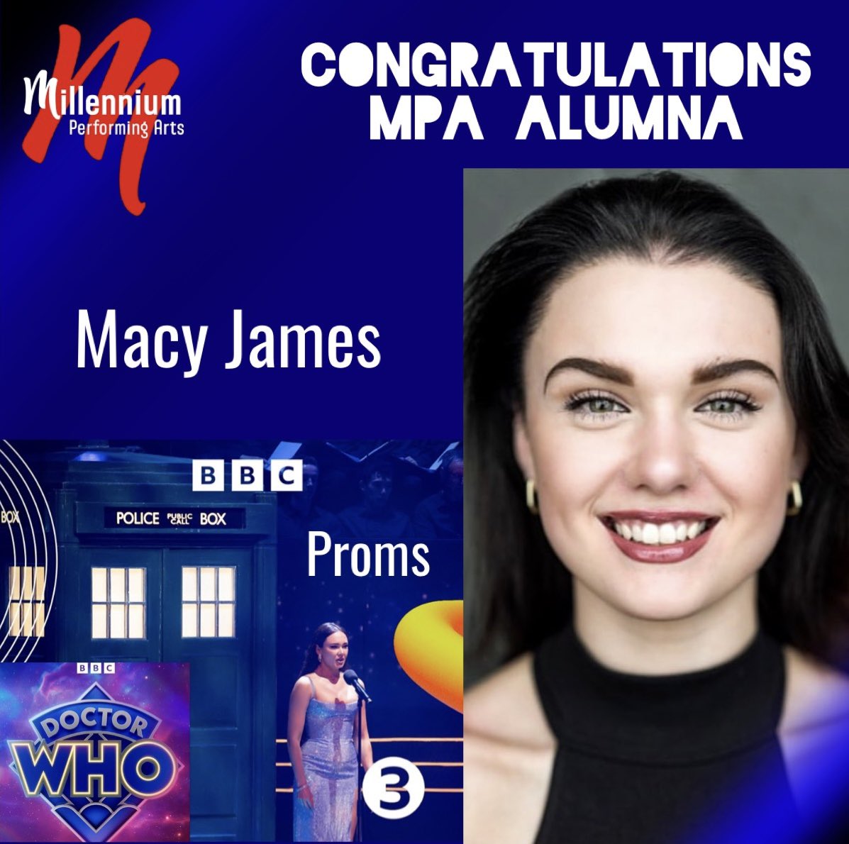 Congratulations to our wonderful Alumna and faculty member Macy James, who performed for DR WHO <a href="/bbcproms/">BBC Proms</a> at The Royal Albert Hall.

#MillenniumPerformingArts #Alumni #DrWho #BBCproms #Performer #TrainedTheMillenniumWay