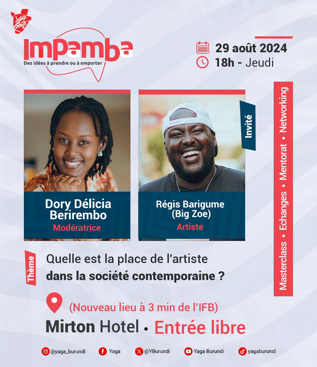 YBurundi's tweet photo. Les artistes, bâtisseurs de rêves ou simples créateurs ? 🎨
👩🎤 Chant, peinture, écriture… talents pour tous ou réservés à une élite ? Quels défis et opportunités rencontrent-ils sur leur parcours ?
👉🏽 Ce jeudi 29 août, viens découvrir l'artiste qui sommeille en toi. #Impamba reçoit @regisbarigume à Mirton Hotel dès 18h !
#Abatwip #competences