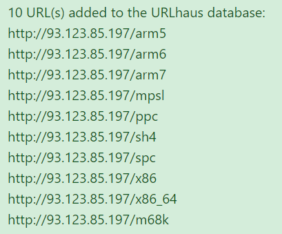 RacWatchin8872's tweet image. #mirai #botnet
💣93.123.85.197💣
Back sharing mirai botnet files
-arm5
-arm6
-arm
-arm7
-mips
-mpsl
-ppc
-sh4
-spc
-x86
-x86_64
-m68k
urlhaus.abuse.ch/host/93.123.85…