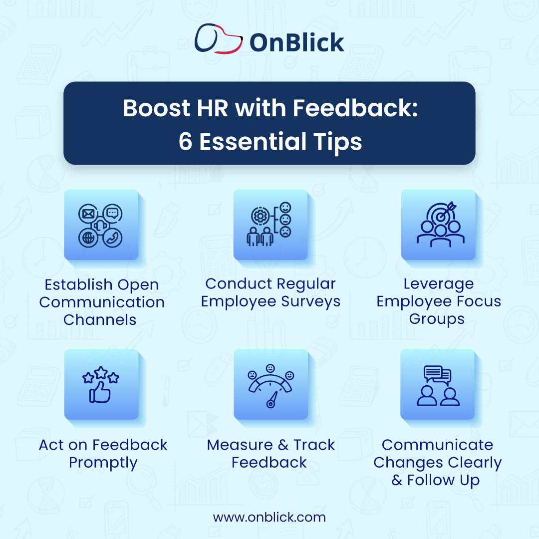 Enhance your HR practices with these six essential tips.

These strategies will help foster a more responsive and engaged workplace.

#onblick #hr #humanresources #hrpractices #essentialtips #workplace #workculture