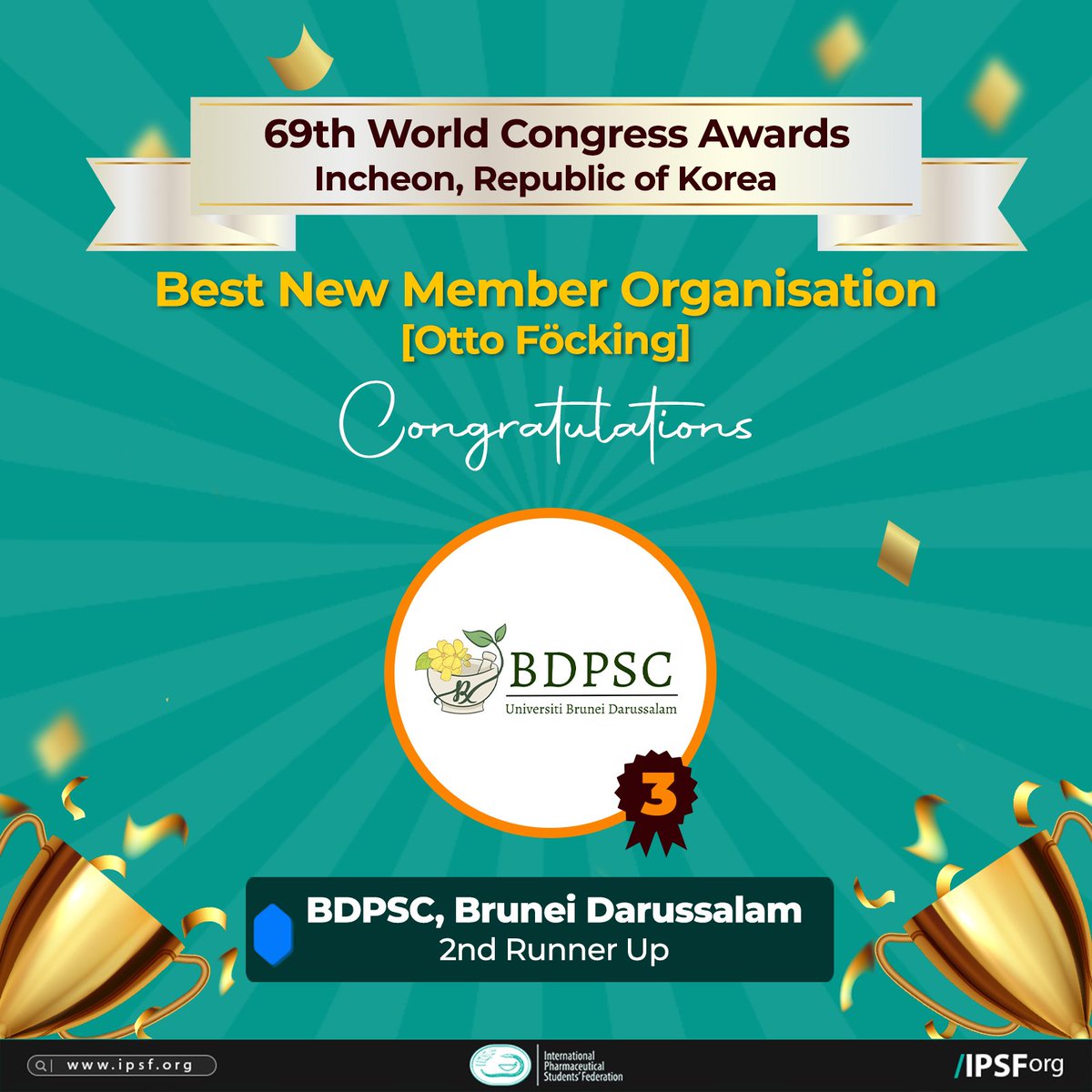 IPSForg's tweet photo. [𝟔𝟗𝐭𝐡 𝐖𝐨𝐫𝐥𝐝 𝐂𝐨𝐧𝐠𝐫𝐞𝐬𝐬 𝐀𝐰𝐚𝐫𝐝𝐬]

Congratulations to the following member organisations for the Otto Föcking awards! 🥳

Winner: BEM FF UNAIR, Indonesia
1st Runner Up: EPSA, Ethiopia &amp; FPSA, Sudan
2nd Runner Up: BDPSC, Brunei Darussalam

#75YearsOfIPSF
#IPSForg https://t.co/7QchxKugjx