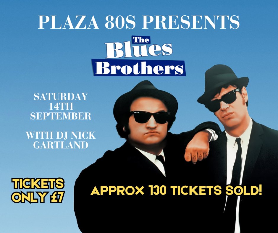 In just over 2 1/2 weeks, we will be celebrating our Plaza 80s Presents 3rd Birthday The Blues Brothers.

We can't wait to see these on the big screen -  'She Caught The Katy', 'Gimme Some Lovin', 'Everybody Needs Somebody', 'Think'.

Grab your tickets >> tinyurl.com/Plaza80sTBB