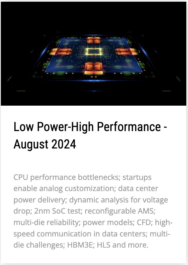 SemiEngineering's tweet image. SemiEngineering's latest Low Power-High Performance newsletter semiengineering.com/newsletter/low…

#CPU #analog #powerdelivery #voltagedrop #CFD 
#2nm #gaming #HBM3E #semiconductor