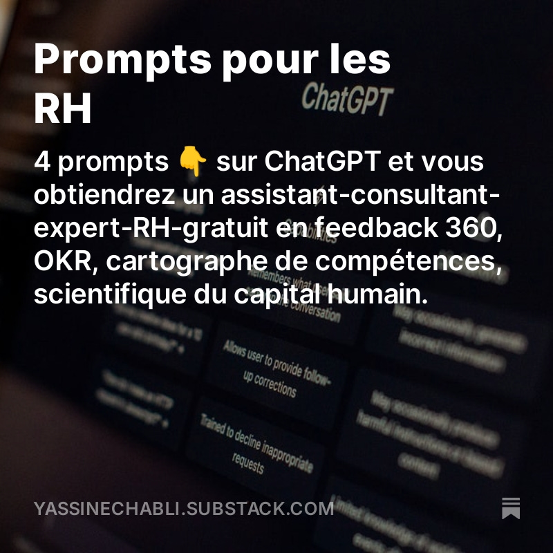 ChatGPT pour les RH ça donne quoi ? Copiez-collez ces 4 prompts 👇 sur ChatGPT et vous obtiendrez un assistant-consultant-expert-RH-gratuit en feedback 360, OKR, cartographe de compétences, scientifique du capital humain.
yassinechabli.substack.com/p/prompts-pour…