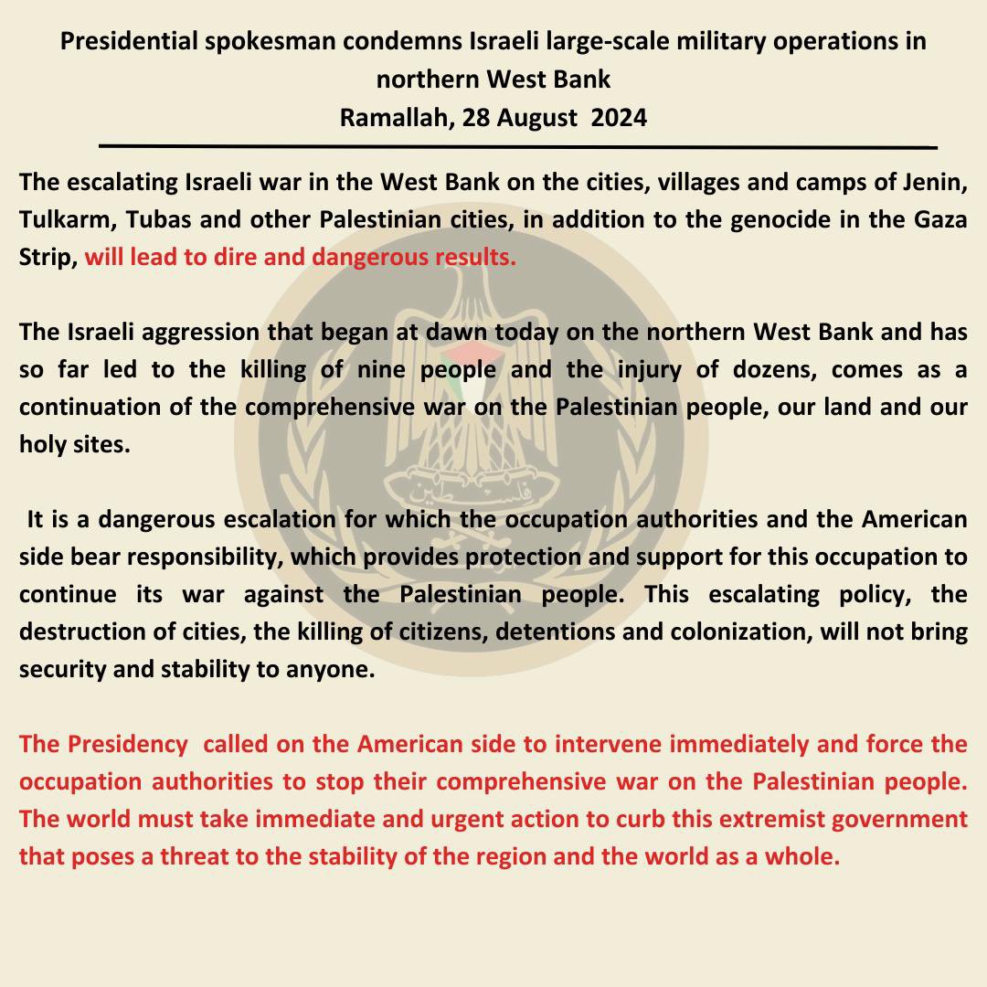 Palestine_UN's tweet photo. Statement by Palestinian Presidency on Israel’s ongoing and escalating genocide and aggression throughout entirety of Palestine: https://t.co/sODaML3S3t