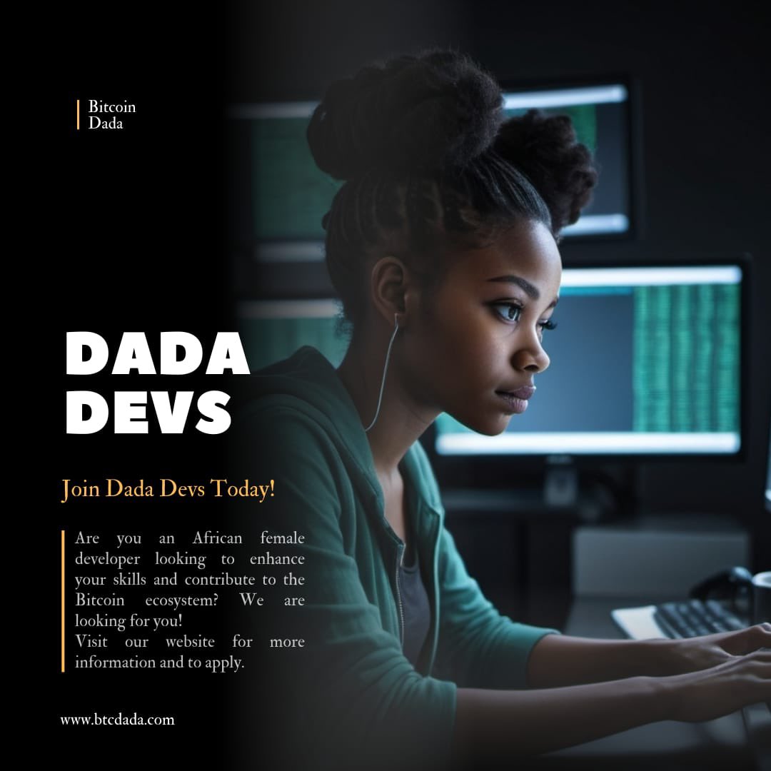 btc_dada's tweet photo. 🚨 Last Call for Our Dada Devs Program! 🚨

Are you an African female developer with a passion for Bitcoin and Lightning Network development? This is your moment🌟

Join our Dada Devs Program and be part of a groundbreaking movement that's shaping the future of Bitcoin in Africa. Starting SEPTEMBER 3RD, this 12-week course is designed to equip you with the skills and confidence to build innovative #Bitcoin solutions tailored for our continent.

This isn’t just another course—it’s your opportunity to lead in the world of Bitcoin development. Imagine gaining hands-on experience, learning from top-tier educators, and joining a community of like-minded women all working towards financial inclusion and tech innovation across Africa. 🌍

Don’t let this opportunity slip away. With our September intake closing soon, now’s the time to secure your spot. Apply here 👉 https://t.co/GPyWZoGSjv and step into a future where you’re at the forefront of Bitcoin development.

⏰ First Class Begins: September 3RD

Let’s build something incredible together! See you in class! 🎓