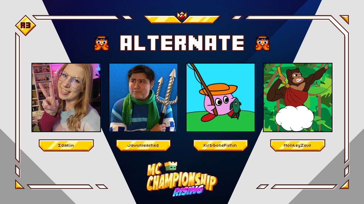 MC Championship (@mcchampionship_) on Twitter photo 👑 Announcing our Alternate Team 👑
<a href="/idakimtv/">IdaKim</a> <a href="/jawunleashed/">Jawunleashed</a> <a href="/KirbGoneFishin/">KirbGoneFishin</a> <a href="/Monkeyzeus1/">MonkeyZeus</a>
In the event that a team is unable to play in Rising, we have a second team on standby! 👑 Announcing our Alternate Team 👑
<a href="/idakimtv/">IdaKim</a> <a href="/jawunleashed/">Jawunleashed</a> <a href="/KirbGoneFishin/">KirbGoneFishin</a> <a href="/Monkeyzeus1/">MonkeyZeus</a>
In the event that a team is unable to play in Rising, we have a second team on standby!