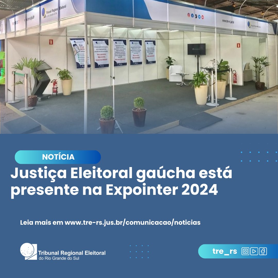 Justiça Eleitoral gaúcha está presente na Expointer 2024
📲 Leia a matéria íntegra: encurtador.com.br/FWtnO