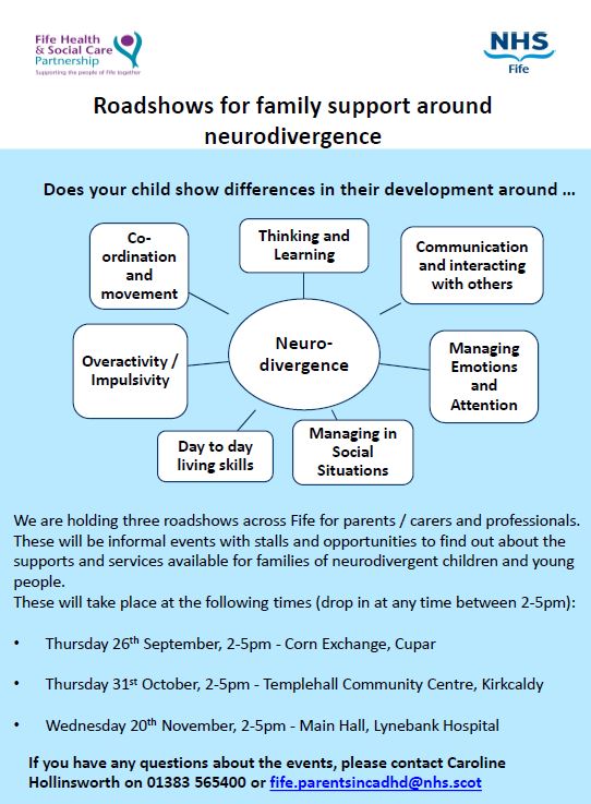 See info below for informal roadshows for Fife family support around neurodivergence ⬇️👀