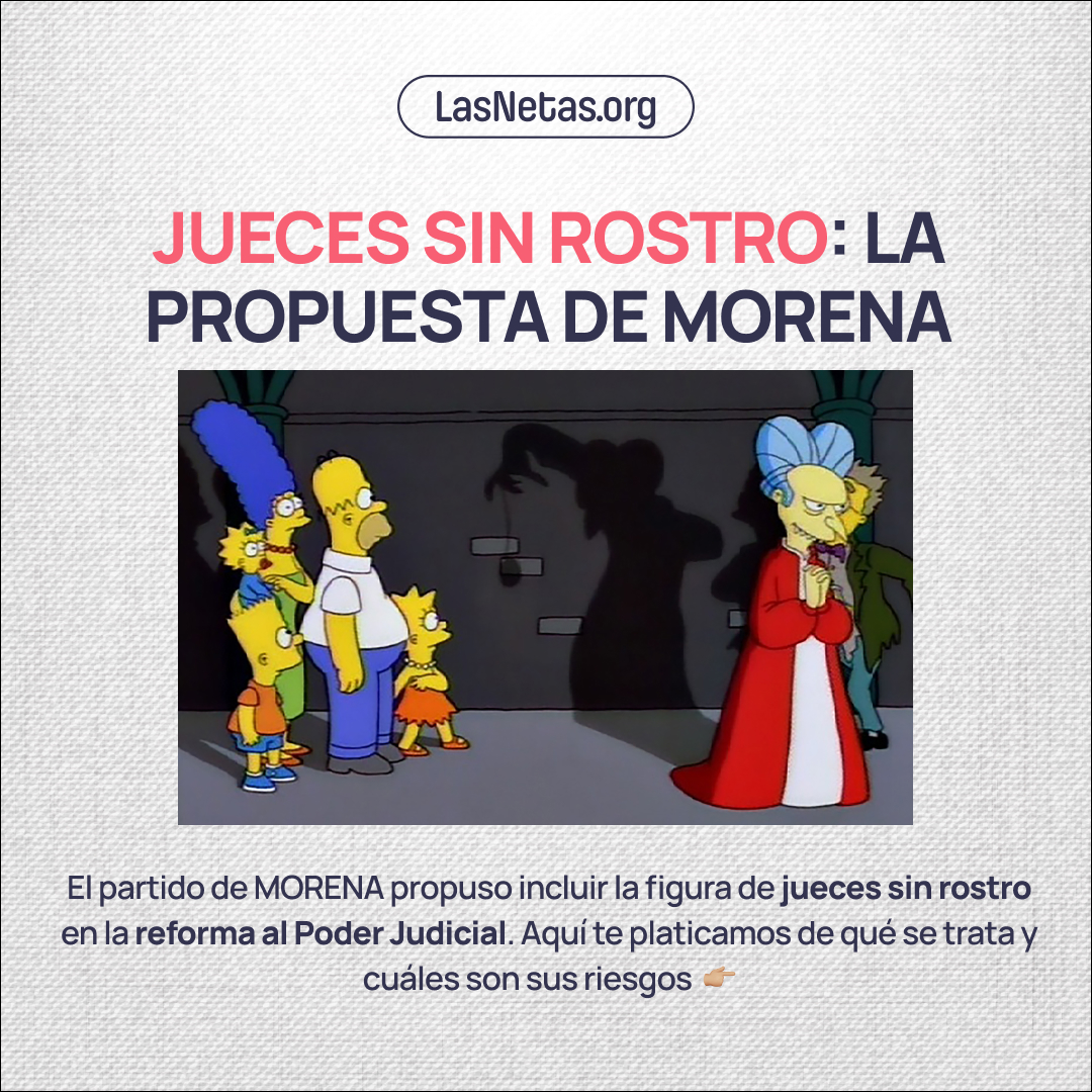 lasnetasorg's tweet photo. 🚩 Nueva polémica en torno a la reforma judicial de #AMLO: los jueces sin rostro. Una figura criticada por violación de derechos humanos. Aquí te contamos #LasNetas. https://t.co/QFdo10S6Er