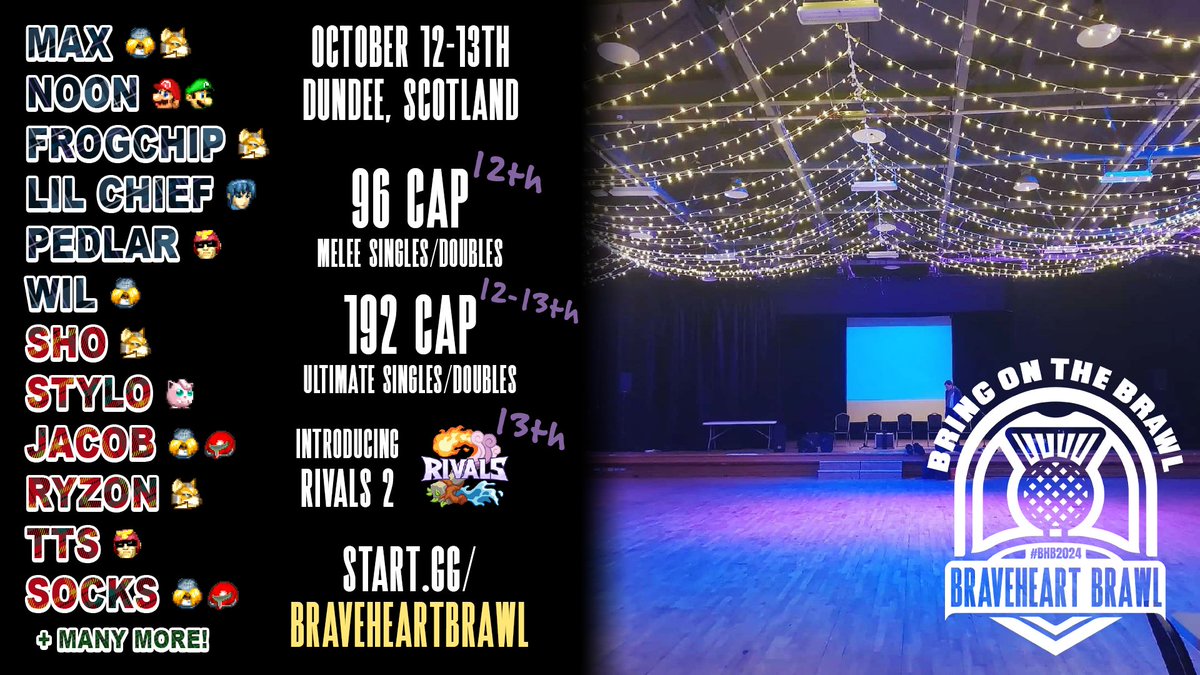 With 53 attendees already for Melee at Braveheart Brawl, we're looking at one of Scotland's most stacked events.

Now with Rivals 2, be sure to sign up today! ⬇️