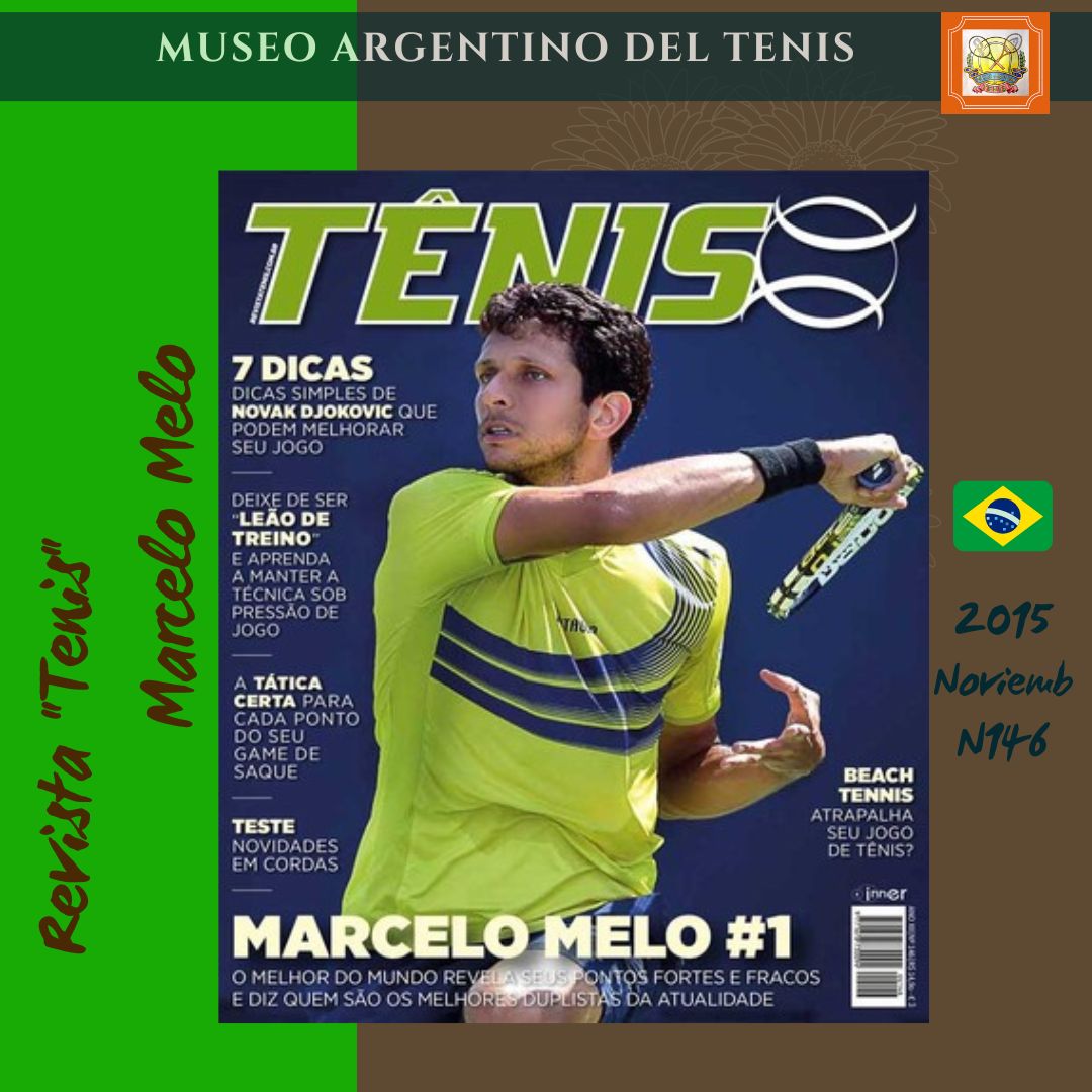 Museo Argentino del Tenis (@museoargtenis) on Twitter photo 2015 11 Revista Tenis Brasil Marcelo Melo.
<a href="/marcelomelo83/">Marcelo Melo</a>
#tenis #museoargentinodeltenis #tenisargentino #revistadetenis #tennismagazine
#MuseoVirtual #argentina #worldtennismagazine #marcelomelo
Editar 2015 11 Revista Tenis Brasil Marcelo Melo.
<a href="/marcelomelo83/">Marcelo Melo</a>
#tenis #museoargentinodeltenis #tenisargentino #revistadetenis #tennismagazine
#MuseoVirtual #argentina #worldtennismagazine #marcelomelo
Editar