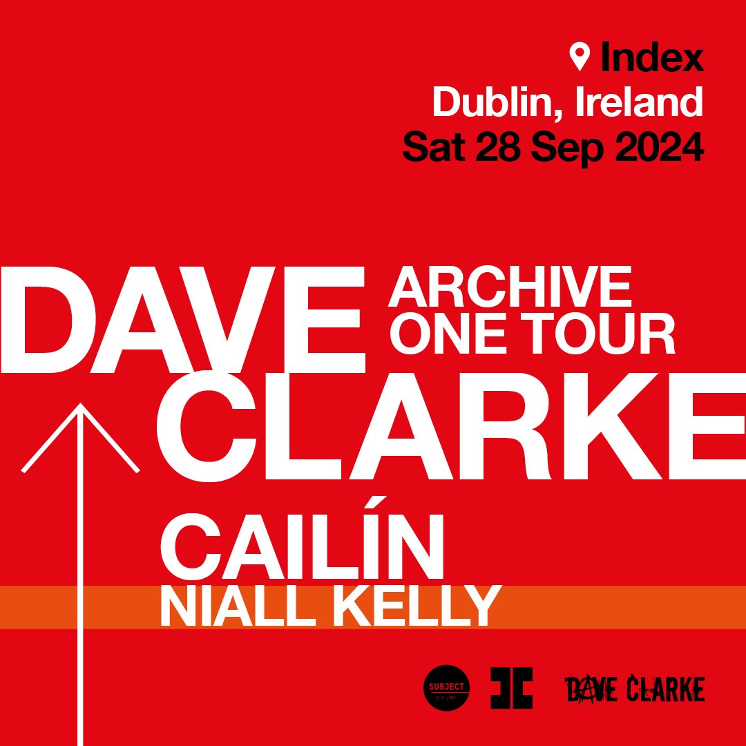 subjectevents's tweet photo. .@DJDaveClarke @indexdublin.

Tickets: https://t.co/TRJvXcDxFs https://t.co/qfB1aSQTcE