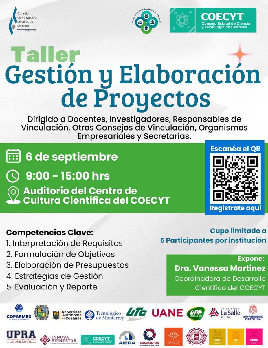 El Consejo de Vinculación Universidad Empresa te invita a participar en su Taller de Gestión y Elaboración de Proyectos. Aprende a estructurar y ejecutar proyectos de alto impacto que generen resultados reales
#GestiónDeProyectos #Vinculación #Innovación #CoparmexCoahuilaSureste