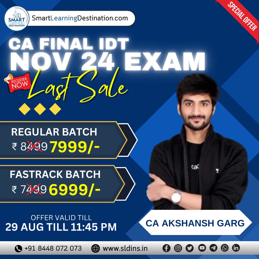 SLDINSLECTURE's tweet image. CA Final IDT Nov 24 Exam Last Sale by CA Akshansh Garg
☎️ Enquiry Call - 8448072073
📱 WhatsApp - 9179777 7788
🌐 Visit- smartlearningdestination.com
| On-Time Free Delivery |
| Lowest Price |
| Genuine Product |
| Secure Payment |
| Best After Sell Support |
| Serving Since 2016 |