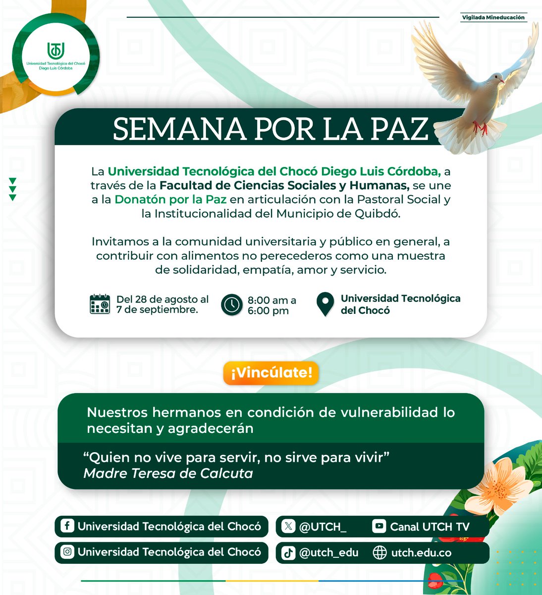 🌍 La paz comienza con un gesto de amor 🌍 Únete a la Donatón por la Paz y ayuda a quienes más lo necesitan. Desde el 28 de agosto hasta el 7 de septiembre, puedes dejar tu donación en la Universidad Tecnológica del Chocó, frente a la cafetería principal. 
#UTCH
#SEMANAPORLAPAZ