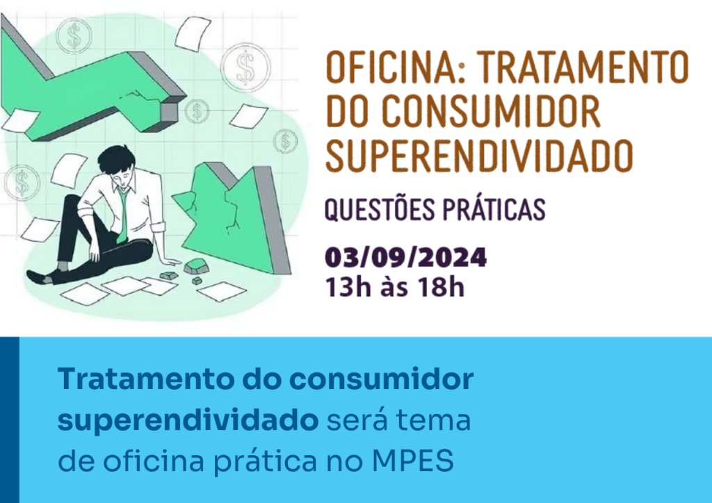 O MPES, por meio do NAS, CADC e CEAF, realizará em 03/09 a oficina “Tratamento do Consumidor Superendividado”. Membros do MPES e servidores dos Procons estão convidados.🏛️📊.

Inscreva-se no CEAF cursos: ceafcursos.mpes.mp.br/#/detalhes-eve…