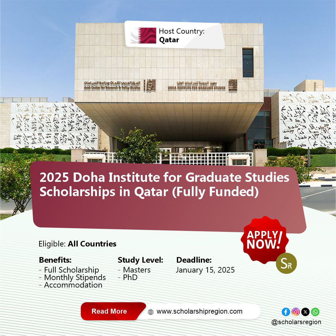 2025 Doha Institute for Graduate Studies Scholarships in Qatar (Fully Funded)

Country: Qatar🇶🇦
Benefits:
⭐Full Scholarship &amp; Monthly Stipends
✅Accommodation 

Category: Masters &amp; PhD
Eligible: All Countries
Deadline: January 15, 2025

APPLY↙️
scholarshipregion.com/doha-institute…